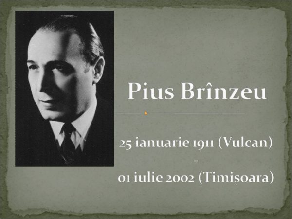 110 ani de la nașterea unui ilustru fiu al Văii Jiului – dr. Pius Brînzeu