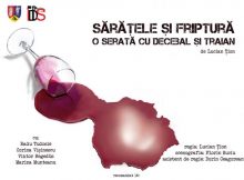 ”Sărățele și friptură, o serată cu Decebal și Traian” – o nouă premieră la Teatrul ”I.D. Sîrbu” din Petroșani