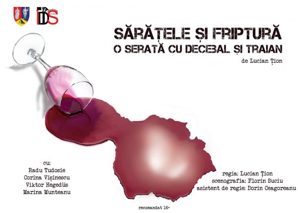 ”Sărățele și friptură, o serată cu Decebal și Traian” – o nouă premieră la Teatrul ”I.D. Sîrbu” din Petroșani