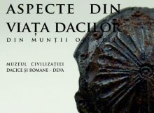”Aspecte din viața dacilor din Munții Orăștiei”, o nouă expoziție deschisă la Muzeul Civilizației Dacice și Romane din Deva