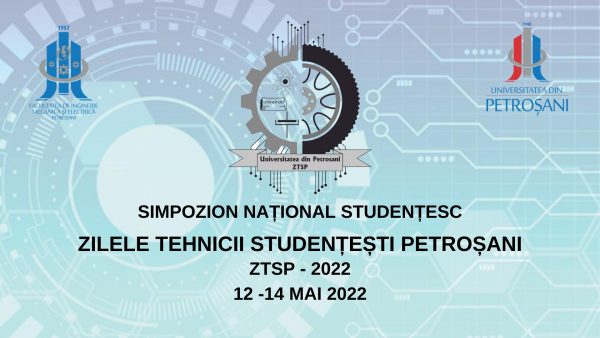 ”Zilele Tehnicii Studențești” la Facultatea de IME a Universității din Petroșani