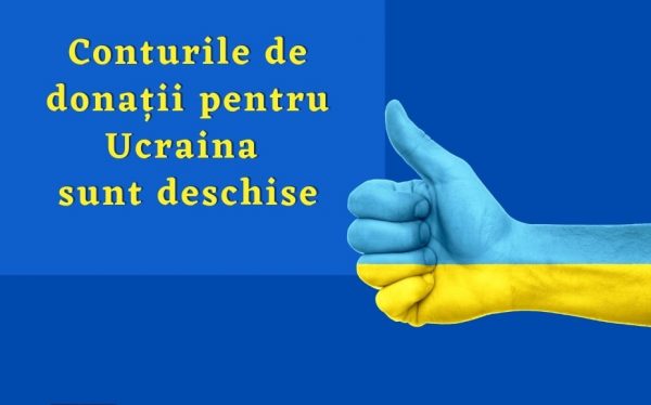 Au fost deschise conturile în scopul colectării donațiilor aferente ajutoarelor umanitare pentru Ucraina