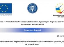 Comunicat de presă / “Creșterea capacității de gestionare a crizei sanitare COVID-19 în cadrul Spitalului județean de urgență Deva”