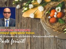 Mesaj Pascal / Cristian Merișanu – primarul municipiului Vulcan