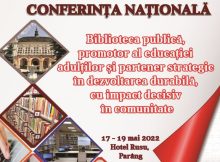 Valea Jiului găzduiește Conferința  Națională „Biblioteca publică, promotor al educației adulților și partener strategic în dezvoltarea durabilă, cu impact decisiv în comunitate”