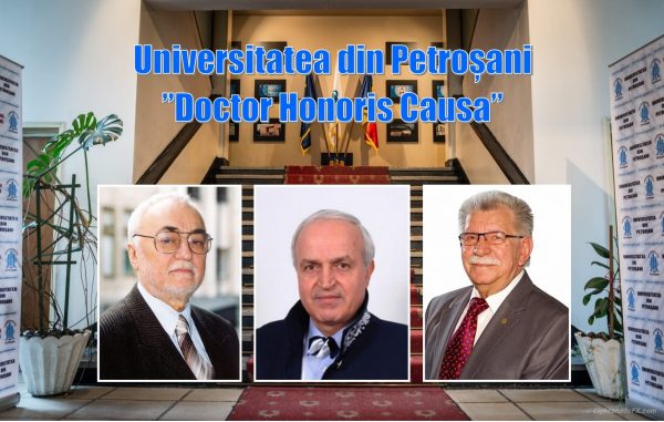 Trei personalități ale științelor inginerești primesc titlul de ”Doctor Honoris Causa” al Universității din Petroșani