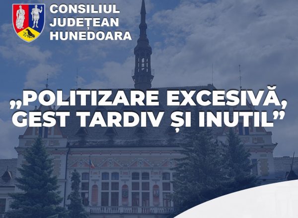 Comunicat de presă al CJH / Politizare excesivă, gest tardiv și inutil !