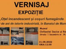 ”Oțel incandescent și coșuri fumegânde”, o nouă expoziție la MCDR Deva