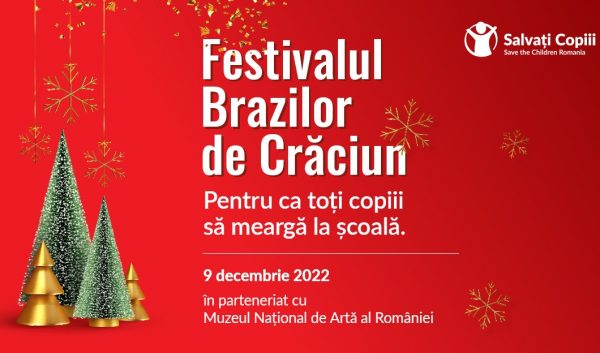 Cauza copiilor ucraineni, pe agenda Festivalului Brazilor de Crăciun, organizat de Asociația ”Salvați Copiii”