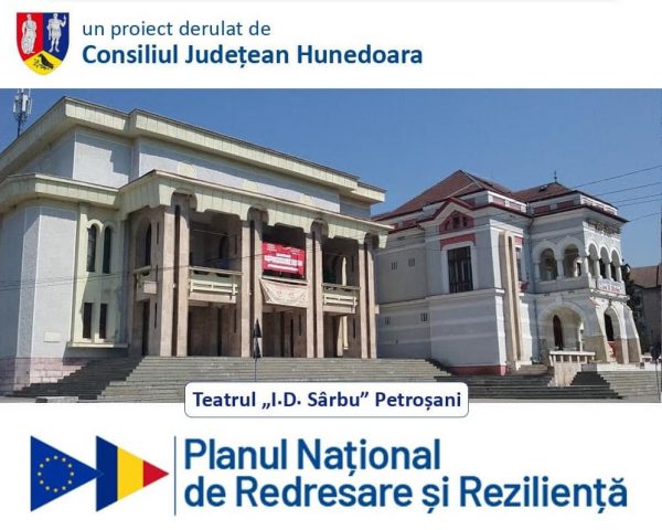 Peste 2,6 milioane de euro prin PNRR pentru reabilitarea clădirii Teatrului Dramatic ”I.D. Sîrbu” din Petroșani