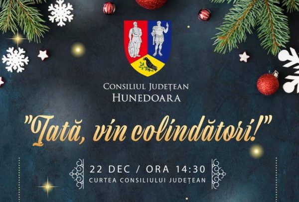 „Iată, vin colindători!” în curtea Consiliului județean Hunedoara