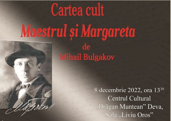 „Cartea cult – Maestrul și Margareta”, o nouă manifestare cultural-educativă a Bibliotecii județene ”Ovid Densușianu”