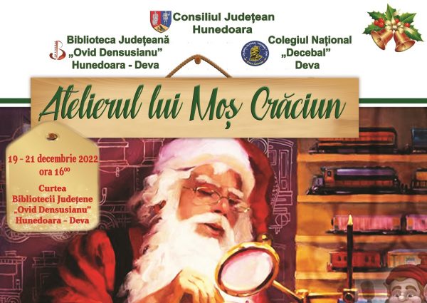 La Biblioteca județeană ”Ovid Densușianu” din Deva se deschide ”Atelierul lui Moș Crăciun”