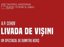 TNRS prezintă, în februarie, premiera spectacolului „Livada de vișini”, în regia lui Dumitru Acriș