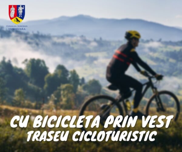 Mai multe localități hunedorene sunt incluse în proiectul ”Cu bicicleta prin Vest”