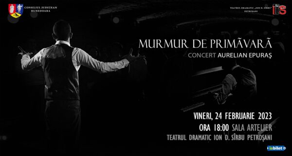 ”Murmur de primăvară” cu pianistul Aurelian Epuraș, la Teatrul ”I.D. Sîrbu” din Petroșani, în avanpremiera turneului național ”Sinestezii”