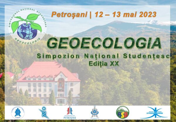 Ediție aniversară a simpozionului național studențesc ”Geoecologia” la Universitatea din Petroșani