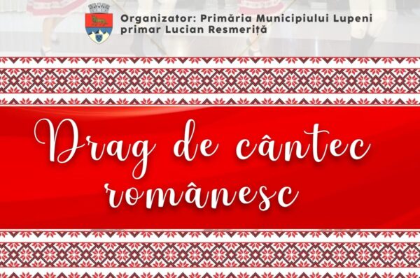 ”Drag de cântec românesc” la Lupeni