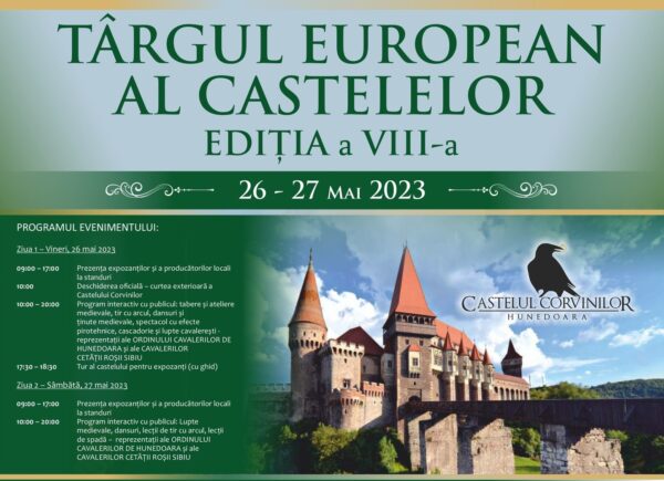 O nouă ediție a Târgului European al Castelelor” își deschide porțile la Hunedoara în 26-27 mai 2023