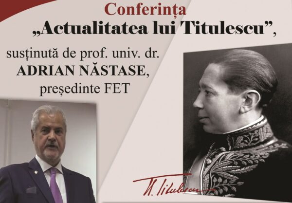 ”Actualitatea lui Nicolae Titulescu”, conferință susținută de prof.univ. Adrian Năstase, la Deva și Petroșani