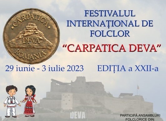 Județul Hunedoara găzduiește, la final de iunie, cea de-aXXII-a ediție a Festivalului Internațional de Folclor ”Carpatica”
