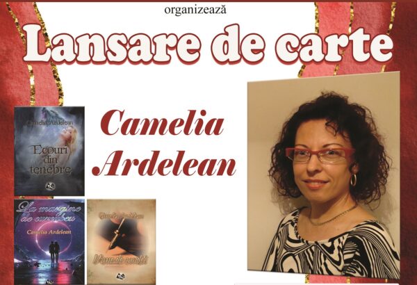 Eveniment literar cu lansări de carte ale poetei Camelia Ardelean, la Biblioteca județeană ”Ovid Densușianu”
