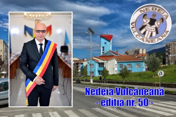 Invitație la ”Nedeia Vulcăneană”, ediția jubiliară semicentenară