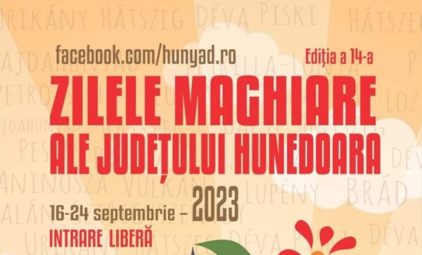 A XIV-a ediție a ”Zilelor Culturii Maghiare” în județul Hunedoara începe în 16 septembrie