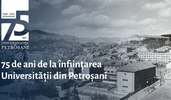 Universitatea din Petroșani marchează în mod festiv aniversarea a 75 de ani de activitate