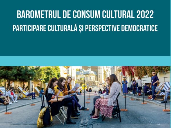 Barometrul de Consum Cultural 2022 semnalează nevoia stringentă  de educație culturală