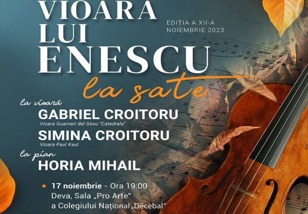 Turneul Național „Vioara lui Enescu 2023” ajunge la Deva