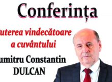 Conferință despre „Puterea vindecătoare a cuvântului” cu prof.dr. Dumitru Constantin-Dulcan