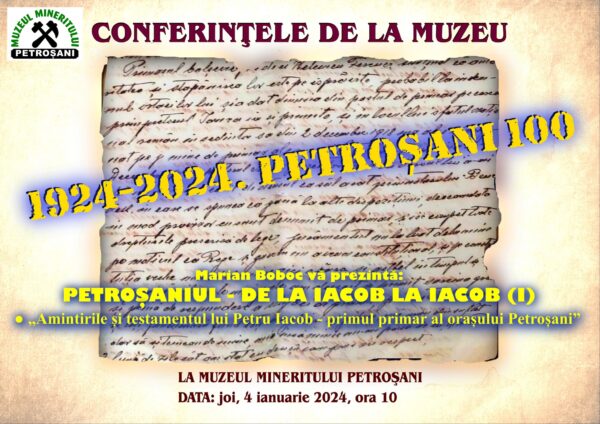 La Muzeul Mineritului se deschide anul jubiliar ”Petroșani 100”