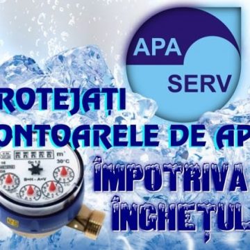Avertisment din partea Apa Serv Valea Jiului: Protejați apometrele de îngheț!