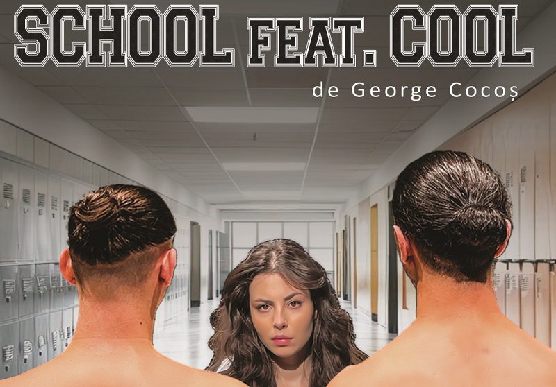 „School feat. Cool”, un spectacol pentru adolescenți, în premieră la Teatrul din Petroșani