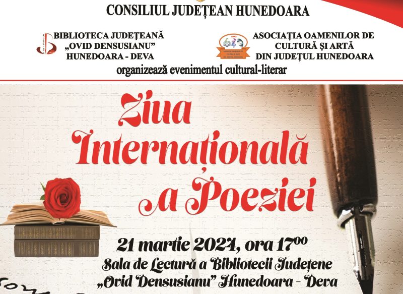 Zeci de poeți hunedoreni vor sărbătorii ”Ziua Poeziei” la Biblioteca județeană ”Ovid Densușianu” din Deva