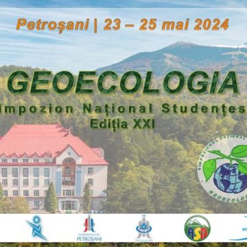 Simpozionul național studențesc ”Geoecologia”, în fața ediției cu numărul 21