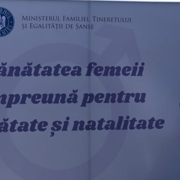 La Deva are loc masa rotundă cu tema „Sănătatea femeii – Împreună pentru sănătate și natalitate”