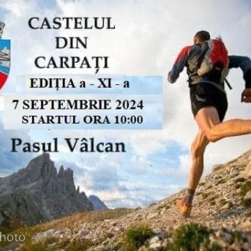 S-a dat startul înscrierilor pentru maratonul „Castelul din Carpaţi 2024” – ediţia a XI-a de la Pasul Vâlcan