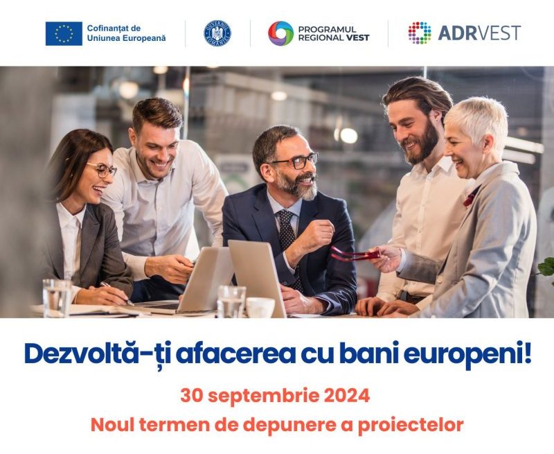 Se prelungește termenul de depunere a proiectelor pentru finanțarea IMM-urilor, prin Programul Regional Vest: peste 40 de milioane de euro disponibili