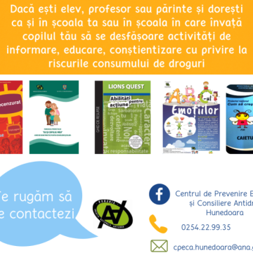 Noi campanii de prevenire a consumului de droguri derulate de CPECA Hunedoara