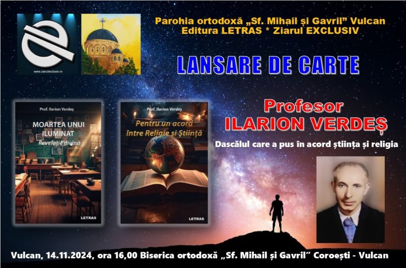 Despre știință și credință, într-un inedit eveniment cultural dedicat prof. Ilarion Verdeș, la Biserica „Sf. Mihail și Gavril” din Vulcan