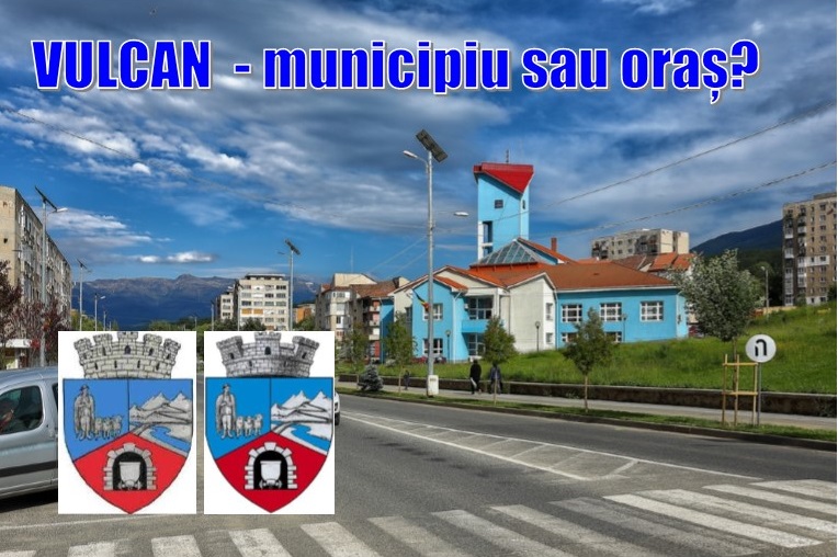municipiu oras Liberalii din Vulcan cer referendum pentru revenirea localității la statutul de oraș