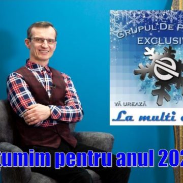 Grupul media Exclusiv vă mulțumește pentru anul 2024 și vă urează „La mulți ani!”