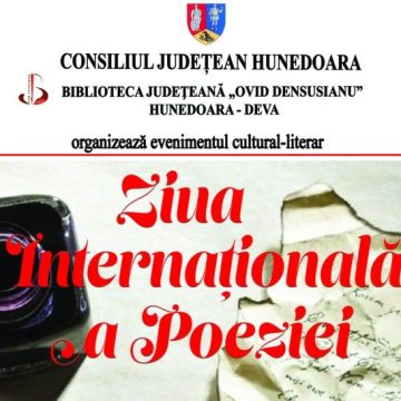 Biblioteca județeană „Ovid Densușianu” Hunedoara-Deva sărbătorește ”Ziua Internațională a Poeziei”
