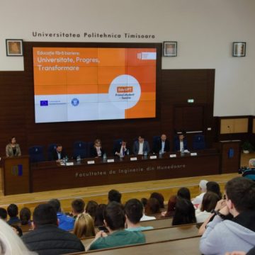 Universitatea Politehnica Timișoara își reconfirmă rolul regional. Proiectul Edu-UPT a fost lansat la Hunedoara