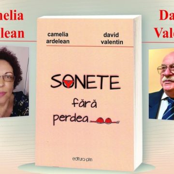 Lansare de carte cu dialoguri literare Camelia Ardelean – David Valentin în „Sonete fără perdea”