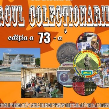 Iubitorii de istorie și rarități își dau întâlnire la ediția 73 a Târgului Colecționarilor, la Deva