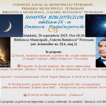 „Eminescu – Poetul nepereche”, sărbătorit în „Noaptea Bibliotecilor” la Petroșani