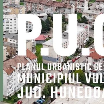 Primăria Vulcan organizează o nouă dezbatere publică pentru Planul Urbanistic General al localității